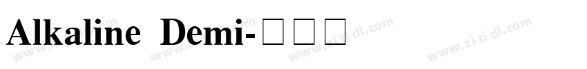 Alkaline Demi字体转换